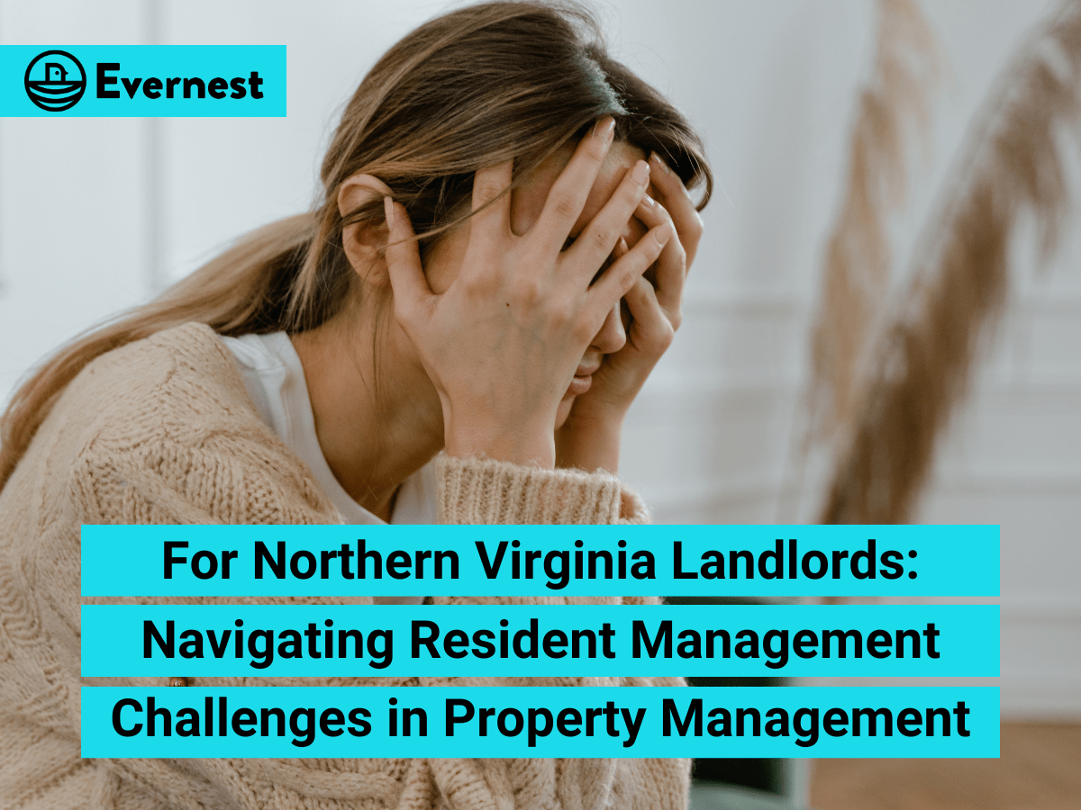 For Northern Virginia Landlords Navigating Resident Management Challenges in Property Management